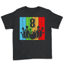 Load image into Gallery viewer, Children's Bowling Birthday 8 Bowling Theme 8th Birthday Outfit 8 - Youth Tee - Black