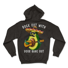 Load image into Gallery viewer, Rock Out With Your Guac Out Guacamole Avocado Mexican Food Mexico - Hoodie - Black