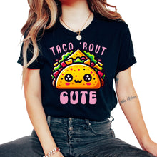 Load image into Gallery viewer, Taco Bout Cute Funny Mexican Food Mexico Cinco De Mayo T Shirt - Unisex T-Shirt - Black
