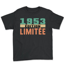 Load image into Gallery viewer, 1953 Édition Limitée Humour T Shirt - Youth Tee - Black