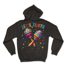 Load image into Gallery viewer, Lets Fiesta Maraca Mexican Mexico Cinco De Mayo T Shirt - Hoodie - Black