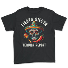 Load image into Gallery viewer, Fiesta Siesta Tequila Repeat Funny Mexican Cinco De Mayo T Shirt - Youth Tee - Black