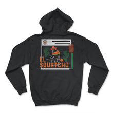 Load image into Gallery viewer, Cinco De Mayo Shirt, El-Squatcho Bigfoot Sasquatch Down To Fiesta, - Hoodie - Black