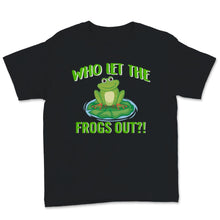 Load image into Gallery viewer, Funny Let The Frogs Out Plague Pesach Passover Cute Graphic Frog