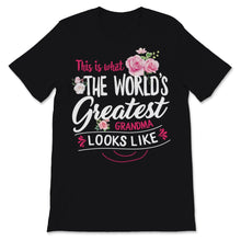 Load image into Gallery viewer, This Is What World's Greatest Grandma Looks Like Mother's Day