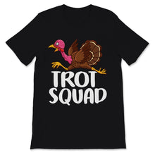 Load image into Gallery viewer, Turkey Trot Running Thanksgiving Marathon Christmas For Runners Cute