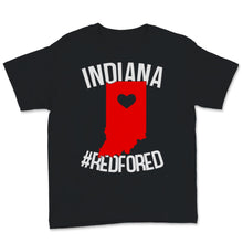 Load image into Gallery viewer, Indiana Teacher Red For Ed Love Indiana State Teachers Association