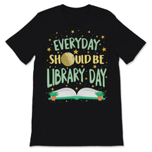 Load image into Gallery viewer, Everyday Should Be Library Day Space Stars Planets Mars Reading Books