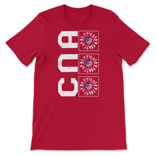 Load image into Gallery viewer, CNA Sunflower 4th Of July T Shirt - Unisex T-Shirt - Red
