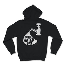 Load image into Gallery viewer, World Water Day Water Conservation Earth Day Environment Recycle
