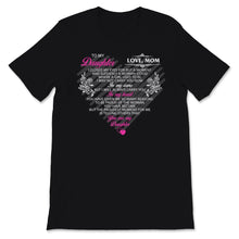 Load image into Gallery viewer, To My Daughter Love Heart Romantic Support Letter From Mom Mother