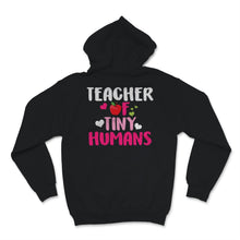 Load image into Gallery viewer, Teacher of Tiny Humans Teacher Appreciation Day May 5th Last Day Of