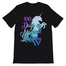 Load image into Gallery viewer, 100th Day Of School Shirt For Girls Cute Unicorn 100 Days Of Magical