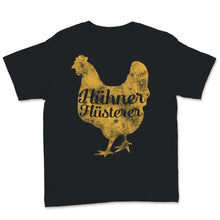 Load image into Gallery viewer, Hühner Flüsterer Landwirt Huhn Lustiges Bauer Zuhause Hähnchen