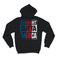Load image into Gallery viewer, Straight Outta Merica 4th of July USA America Flag Colors