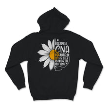 Load image into Gallery viewer, I Became A CNA Because Your Life Is Worth My Time Nurse Week