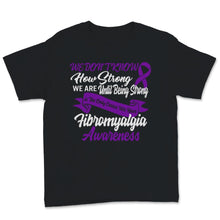 Load image into Gallery viewer, Fibromyalgia Awareness Being Strong Is The Only Choice Purple Ribbon
