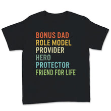 Load image into Gallery viewer, Father's Day Bonus Dad Friend For Life Protector Hero Step Dad