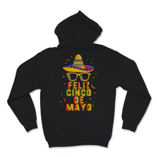 Load image into Gallery viewer, Feliz Cinco De Mayo Mexican Hat Sombrero Festividad del Spanish Funny