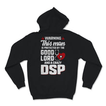 Load image into Gallery viewer, Warning This Man Protected by DSP Father's Day Direct Support