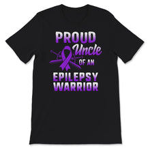 Load image into Gallery viewer, Proud Uncle Of An Epilepsy Warrior, Epilepsy Awareness, Seizure