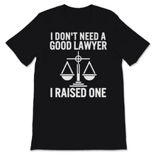 Load image into Gallery viewer, Lawyer Parents Father Mother Law School Graduation Son Good Lawyer