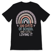 Load image into Gallery viewer, 100 Days Of School Shirt And I Still Loving It Gift For Girls Virtual