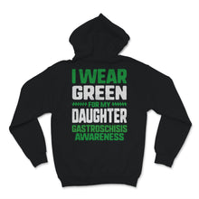 Load image into Gallery viewer, I Wear Green For My Daughter Gastroschisis Awareness Ribbon Birth