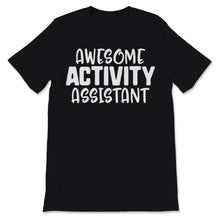 Load image into Gallery viewer, Activity Professionals Week 1 Awesome Activity Assistant