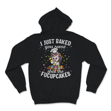 Load image into Gallery viewer, Cupcake Cake I Just Baked You Shut Of Fucupcakes Food Cute Unicorn