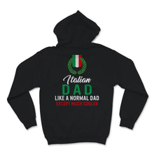 Load image into Gallery viewer, Italian Dad Definition Like A Normal Dad Except Much Cooler Father's