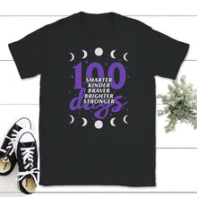 Load image into Gallery viewer, 100 Days Of School Shirt, Funny 100 Days Smarter, Kinder, Braver,