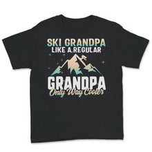 Load image into Gallery viewer, Ski Grandpa, Skiing Mountain Snow Shirt, Skiing Lover Gift, Skiing