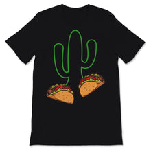 Load image into Gallery viewer, Cinco De Mayo Cactus Taco Mexican Food Lover Fiesta Mexico Party
