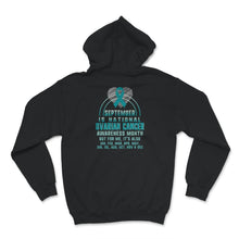Load image into Gallery viewer, September Is National Ovarian Cancer Awareness Month, Ovarian Cancer,