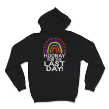 Load image into Gallery viewer, Hooray For The Last Day Shirt, Happy Last Day Of School Tshirt,