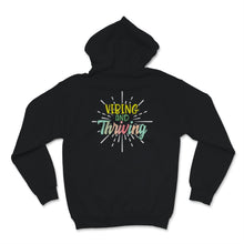 Load image into Gallery viewer, Vibing And Thriving Tshirt, Motivational Shirt For Women,