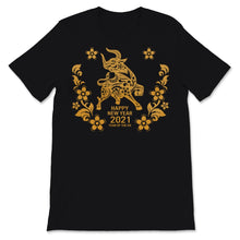 Load image into Gallery viewer, Year Of The Ox 2021 Happy Chinese New Year Shirt Zodiac Gifts For
