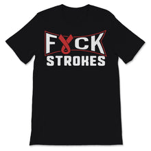 Load image into Gallery viewer, Fuck Strokes Awareness Red Ribbon Support Strong Stroke Disease
