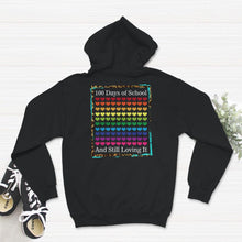 Load image into Gallery viewer, 100 Days Of School And Still Loving It, Funny 100 Days Teacher