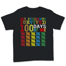 Load image into Gallery viewer, 100 Days Of School Shirt For Virtual Teacher My Students Survived 100