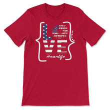 Load image into Gallery viewer, Nan Life Love 4th Of July Sunflower T Shirt - Unisex T-Shirt - Red
