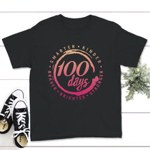 Load image into Gallery viewer, 100 Days Of School Shirt, Funny 100 Days Smarter, Kinder, Braver,