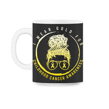 Load image into Gallery viewer, Childhood Cancer Awareness Shirt, I Wear Gold Messy Bun Ribbon Tee, - 11oz Mug - Black on White