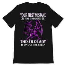 Load image into Gallery viewer, Your First Mistake Was Thinking This Old Lady Is One Of The Sheep