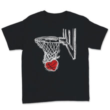 Load image into Gallery viewer, Basketball Valentines Day Love Cute Heart Basket Hoops Romance