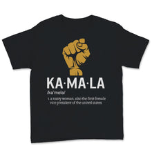Load image into Gallery viewer, Kamala Harris Shirt Nasty Woman The First Female Vice President 2020
