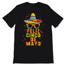 Load image into Gallery viewer, Feliz Cinco De Mayo Mexican Hat Sombrero Festividad del Spanish Funny