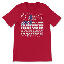 Load image into Gallery viewer, 4th Of July All American Dialysis Nurse T Shirt - Unisex T-Shirt - Red
