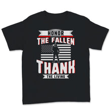 Load image into Gallery viewer, Honor The Fallen Thank The Living Memorial Day USA American Flag